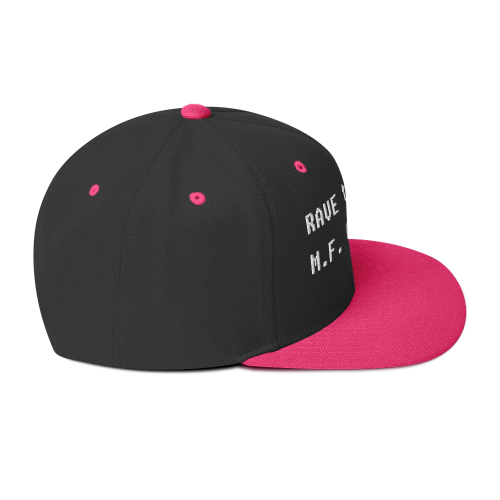 Rave to the MF Grave - Snapback Hat