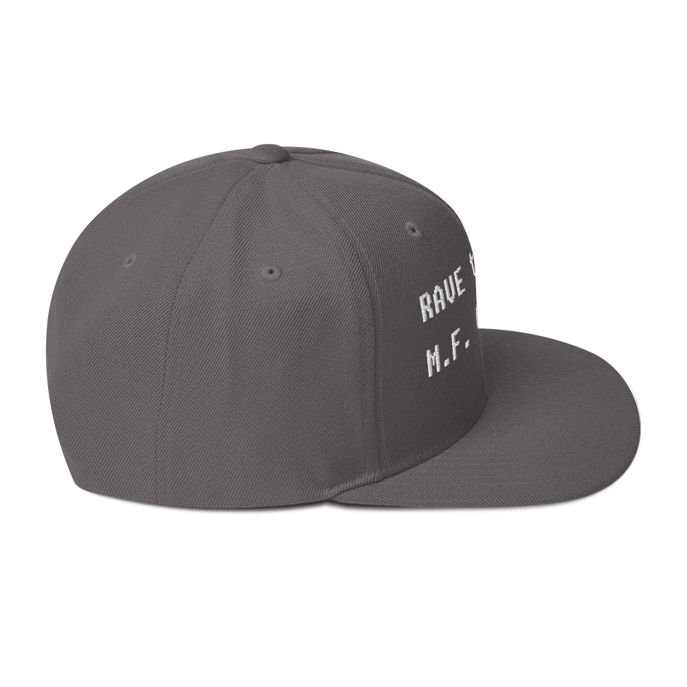 Rave to the MF Grave - Snapback Hat