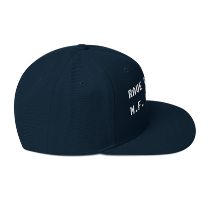 Rave to the MF Grave - Snapback Hat