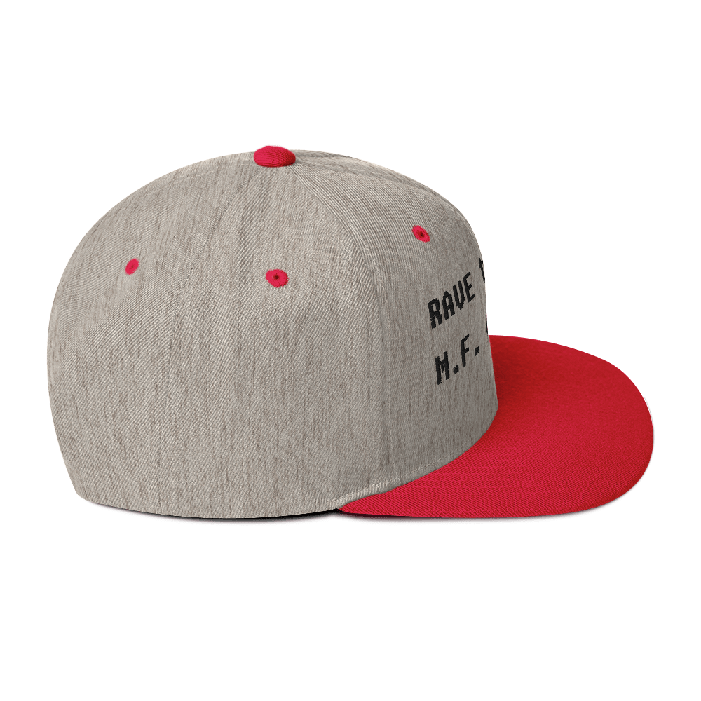 Rave to the MF Grave - Snapback Hat