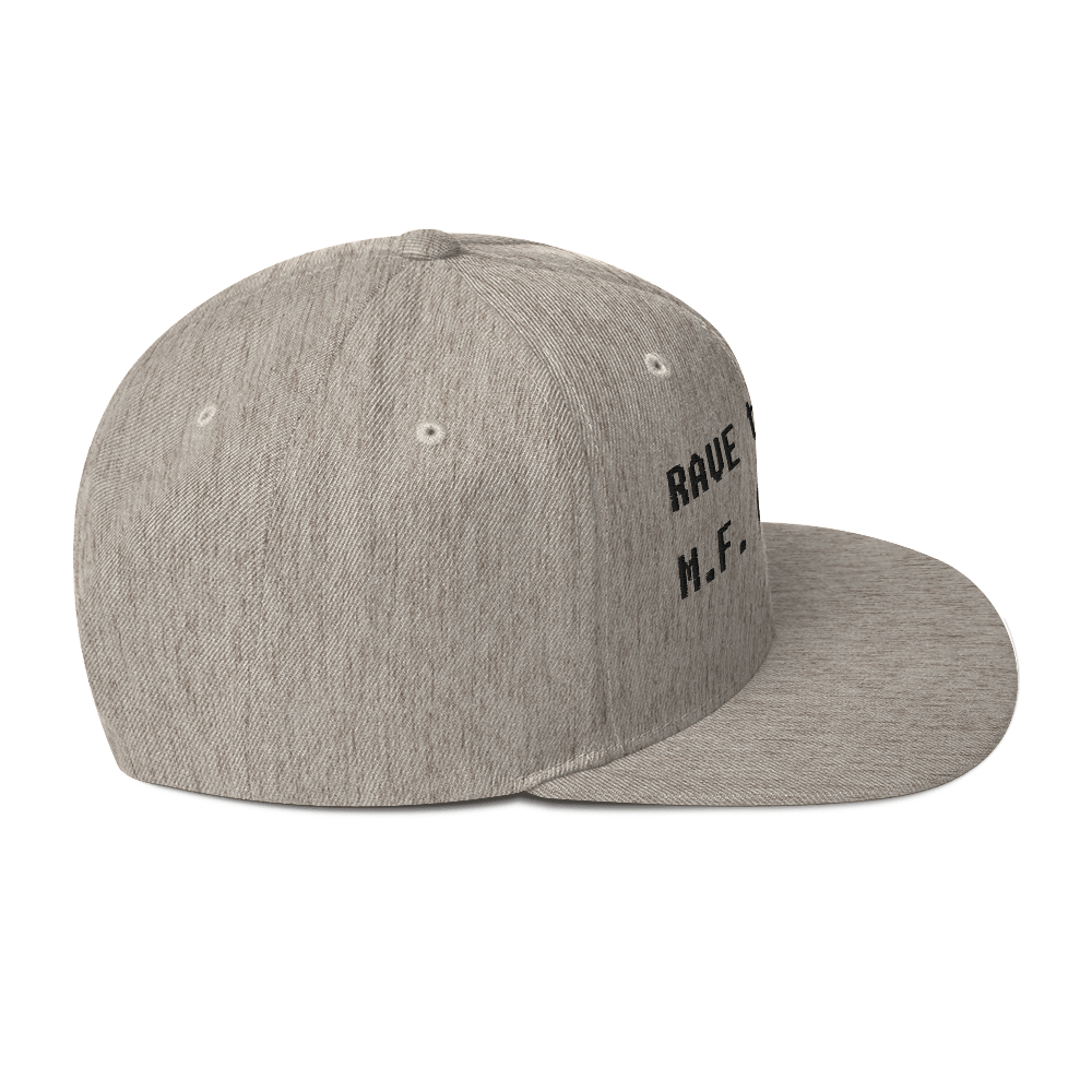 Rave to the MF Grave - Snapback Hat