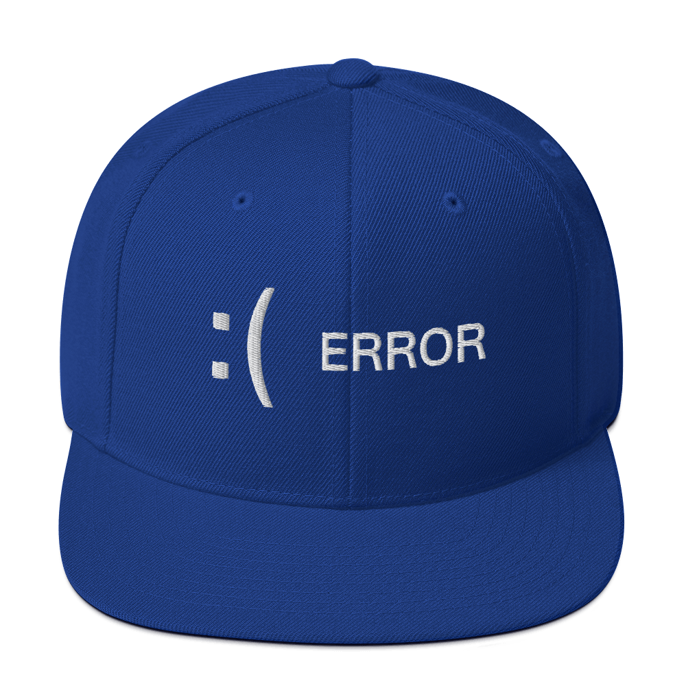 :( Error - Basebakk Snapback Hat