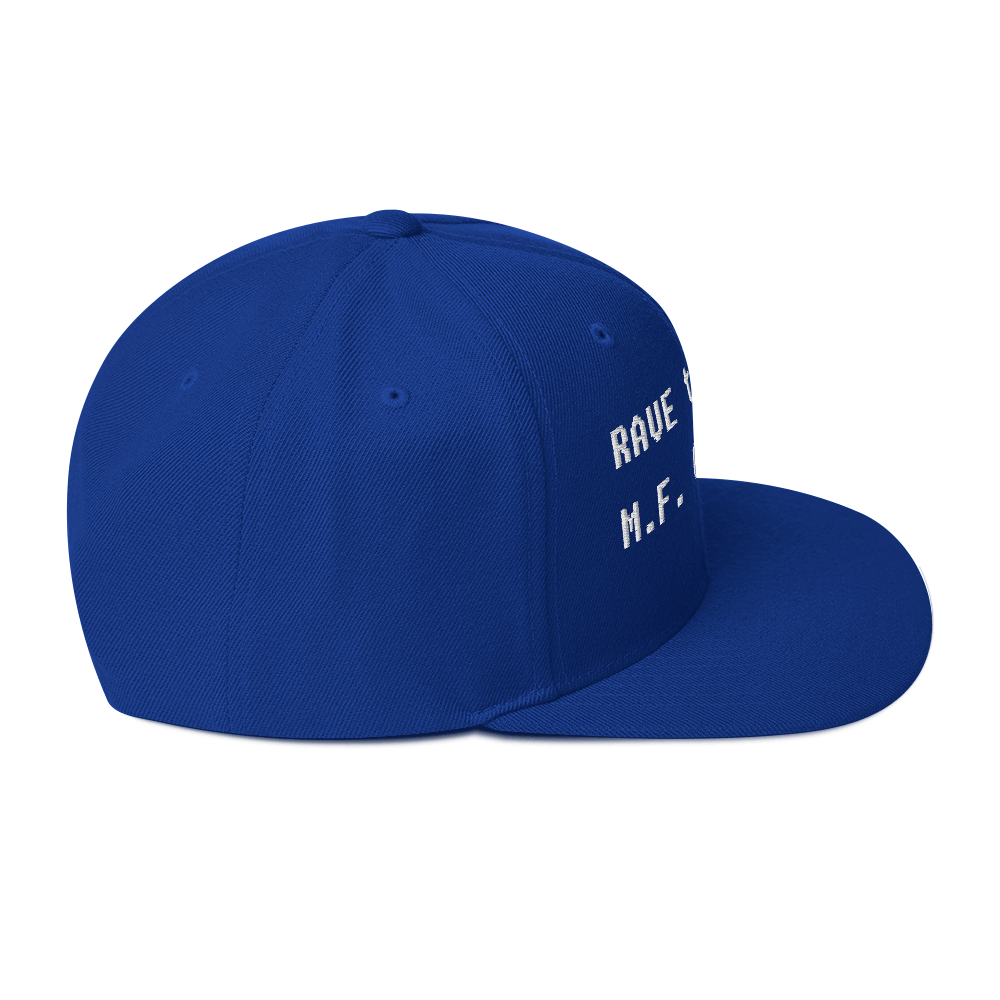 Rave to the MF Grave - Snapback Hat