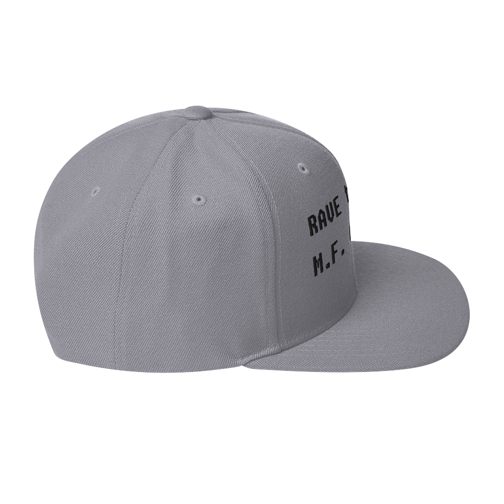 Rave to the MF Grave - Snapback Hat