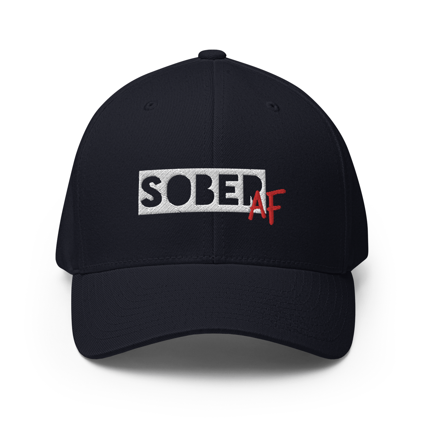 Sober AF - Fitted Hat