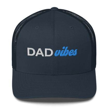 Dad Vibes - Trucker Hat